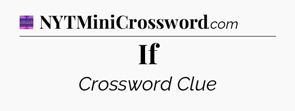 If - Thomas Joseph Crossword