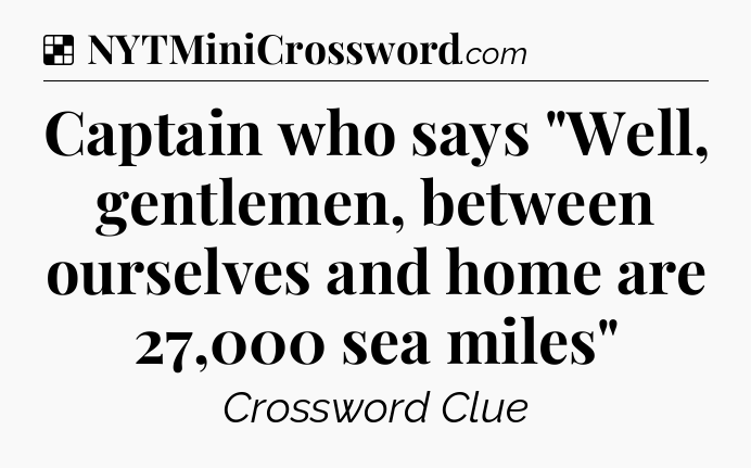 Solution: Captain who says 