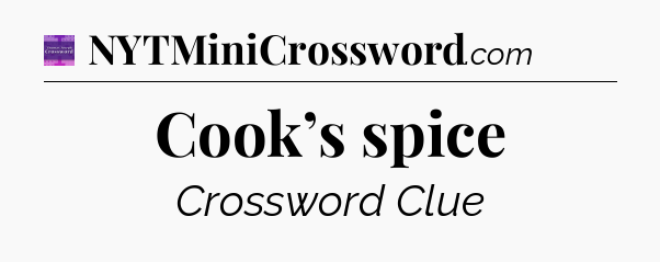 Cook’s spice - Thomas Joseph Crossword