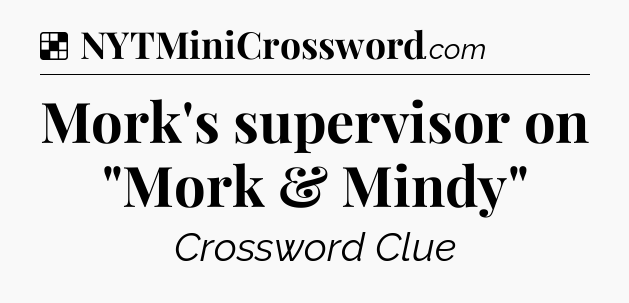 Solution: Mork's supervisor on 