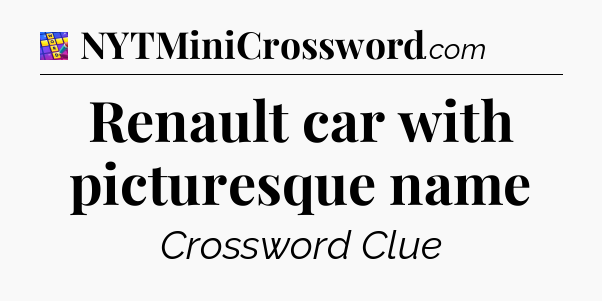 Renault car with picturesque name Codycross