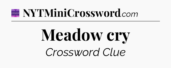 Meadow cry - Thomas Joseph Crossword