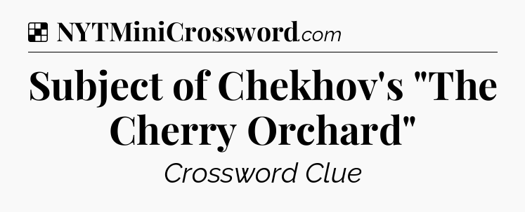 Solution: Subject of Chekhov's 