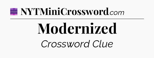 Modernized - Thomas Joseph Crossword
