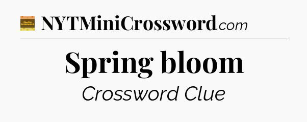 Spring bloom - Eugene Sheffer Crossword