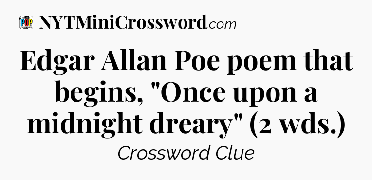 Edgar Allan Poe poem that begins, 