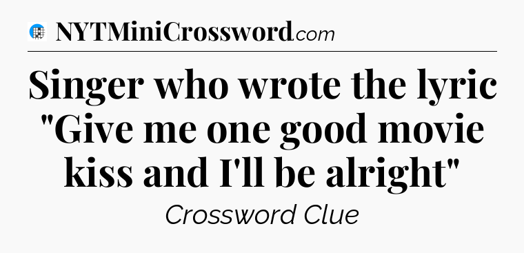 Singer who wrote the lyric 