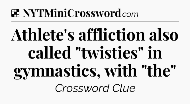 Solution: Athlete's affliction also called 