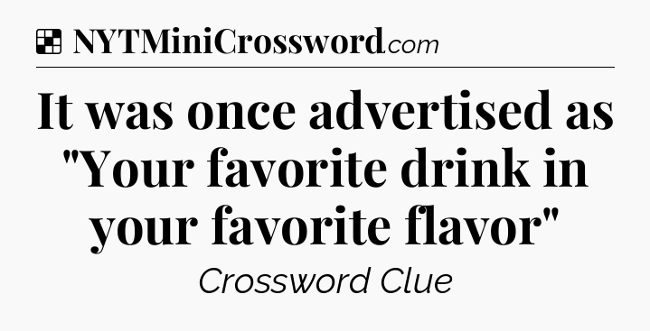 Solution: It was once advertised as 