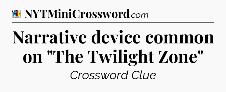 Narrative device common on 