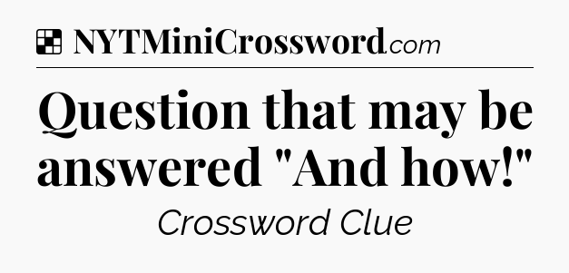 Solution: Question that may be answered 