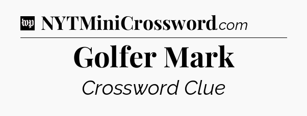 Golfer Mark Crossword Clue