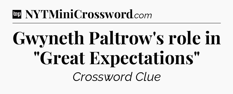 Gwyneth Paltrow's role in 