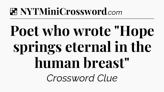 Solution: Poet who wrote 
