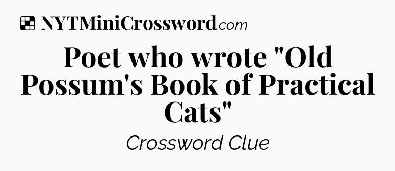 Solution: Poet who wrote 