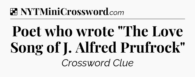 Solution: Poet who wrote 