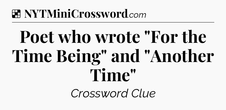 Solution: Poet who wrote 