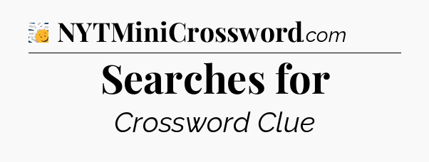 Searches for - 7 Little Words