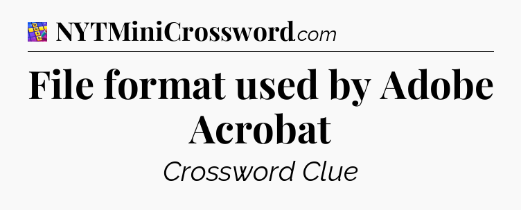 File format used by Adobe Acrobat Codycross