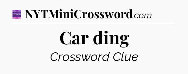 Car ding - Thomas Joseph Crossword