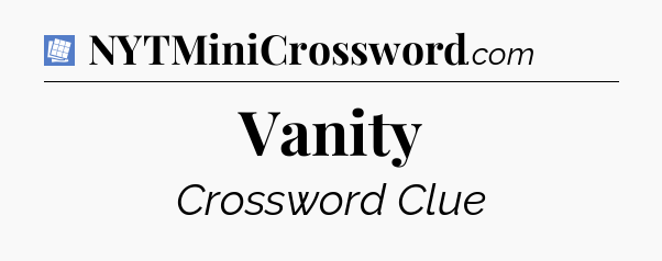 Vanity Puzzle Page Crossword Clue