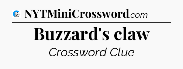 Buzzard's claw Crossword Clue