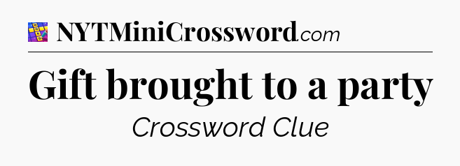 Gift brought to a party Codycross