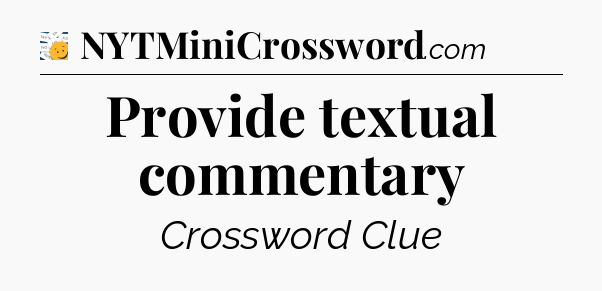 Provide textual commentary - 7 Little Words