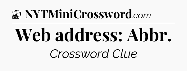 Web address: Abbr - Daily Themed Classic Crossword