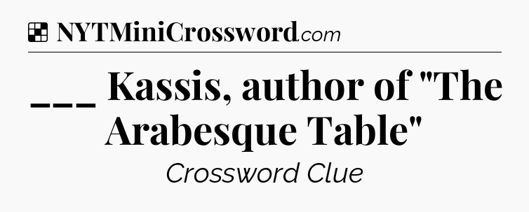 Solution: ___ Kassis, author of 