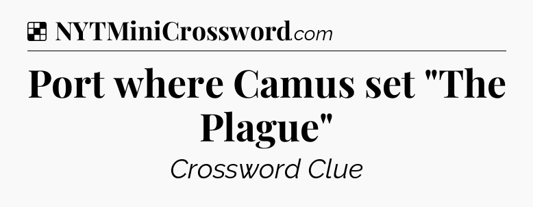 Solution: Port where Camus set 