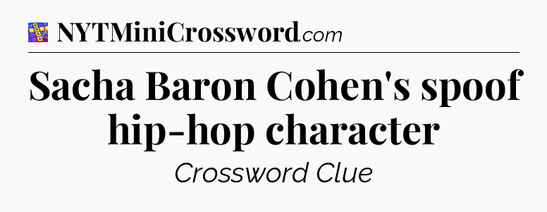 Sacha Baron Cohen's spoof hip-hop character Codycross