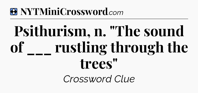 Solution: Psithurism, n. 