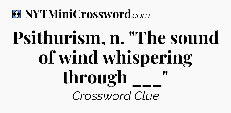 Solution: Psithurism, n. 