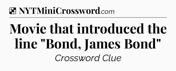 Solution: Movie that introduced the line 