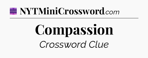 Compassion - Thomas Joseph Crossword