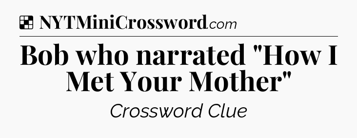 Solution: Bob who narrated 