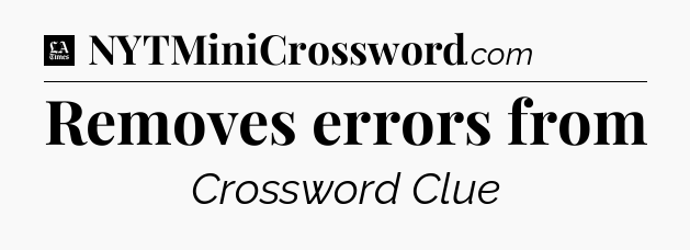 Removes errors from - LA Times Crossword