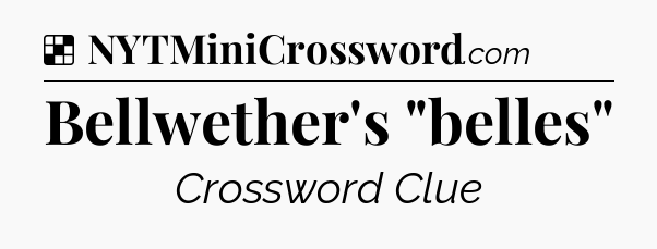 Solution: Bellwether's 