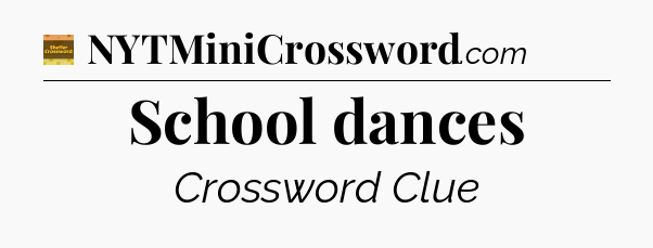 School dances - Eugene Sheffer Crossword