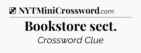 Solution: Bookstore sect - NYT Crossword
