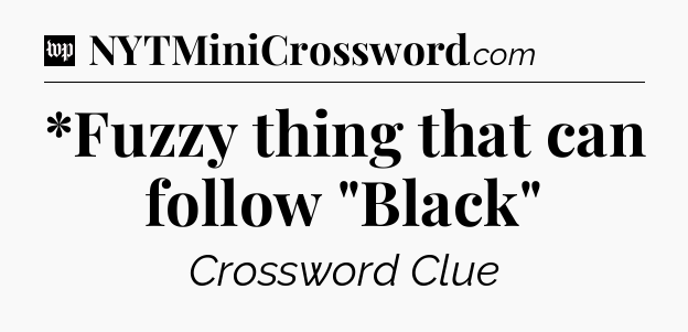 *Fuzzy thing that can follow 