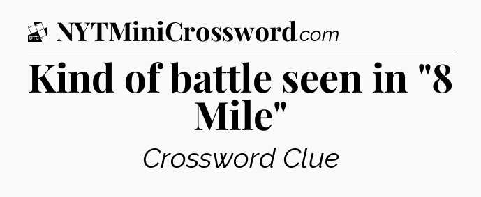 Kind of battle seen in 