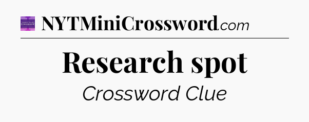 Research spot - Thomas Joseph Crossword