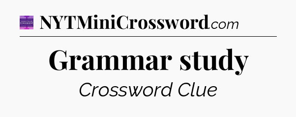 Grammar study - Thomas Joseph Crossword
