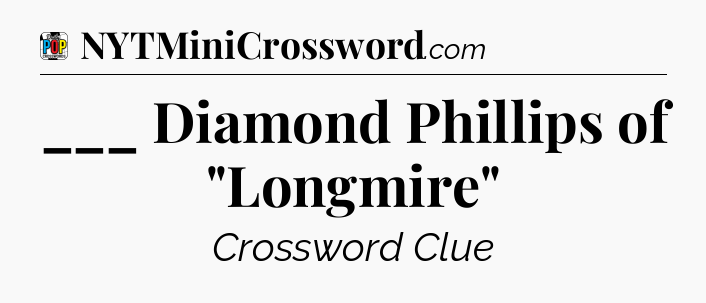 ___ Diamond Phillips of 