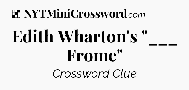 Solution: Edith Wharton's 