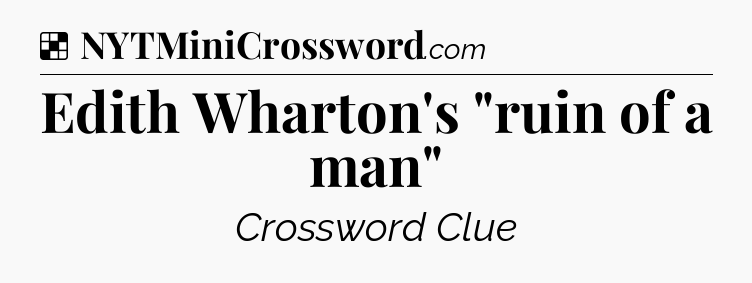 Solution: Edith Wharton's 