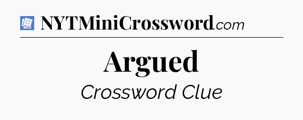 Argued Puzzle Page Crossword Clue
