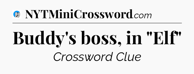 Buddy's boss, in 